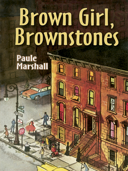 Title details for Brown Girl, Brownstones by Paule Marshall - Available